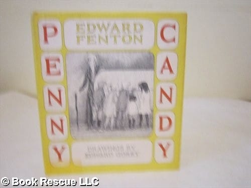 Penny candy.