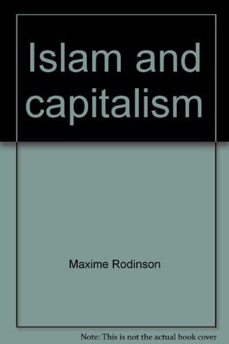 Islam and capitalism.