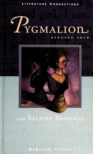Pygmalion: and Related Readings