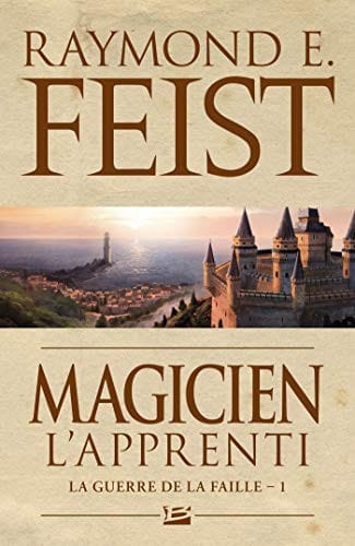 La Guerre de la Faille, Tome 1 : Magicien : L'apprenti