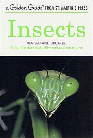 Insects: a guide to familiar American insects