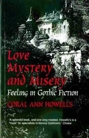 Love, mystery, and misery: feeling in Gothic fiction