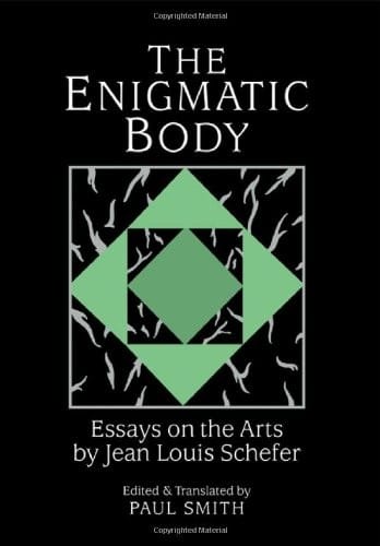 The enigmatic body: essays on the arts
