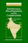 Democracy, development, and the countryside: urban-rural struggles in India