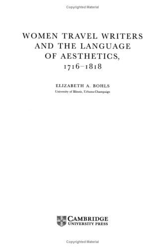 Women travel writers and the language of aesthetics, 1716-1818