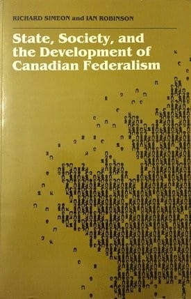 State, society, and the development of Canadian federalism