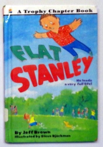 Flat Stanley (A Trophy chapter book)