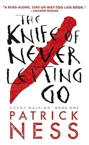 The Knife Of Never Letting Go (Turtleback School & Library Binding Edition) (Chaos Walking)