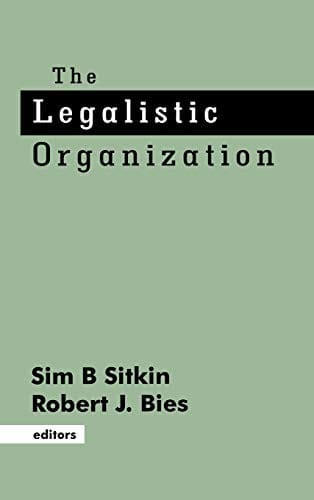 The Legalistic organization