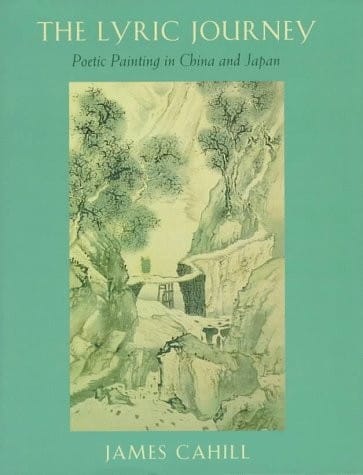 The lyric journey: poetic painting in China and Japan