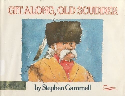Git along, Old Scudder
