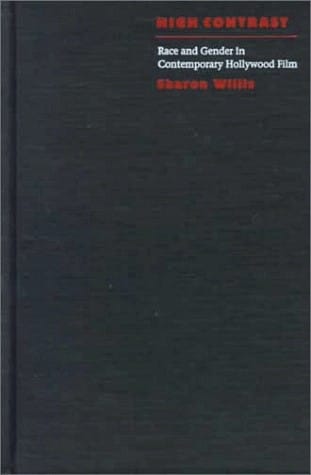 High contrast: race and gender in contemporary Hollywood films