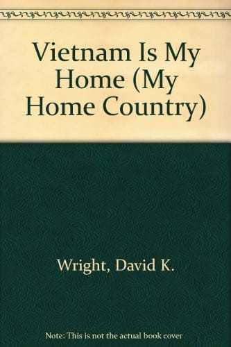 Vietnam is my home