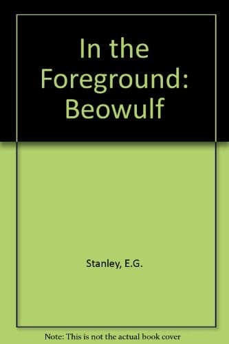 In the foreground: Beowulf