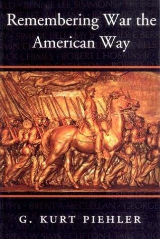 Remembering War the American Way