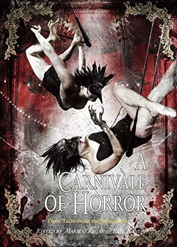 A Carnivale of Horror [signed edition]