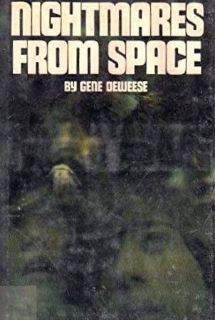 Nightmares from space