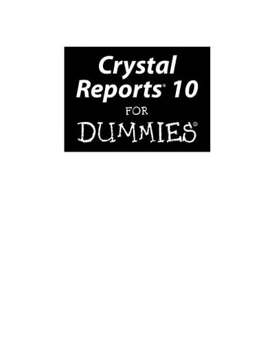 Crystal reports 10 for dummies