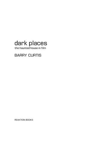 Dark places: the haunted house in film