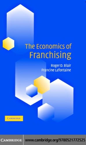 The economics of franchising