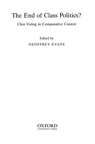 The end of class politics?: class voting in comparative context