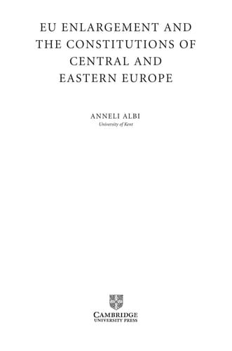 EU enlargement and the constitutions of Central and Eastern Europe