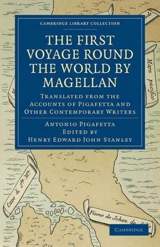 First voyage round the world by Magellan: translated from the accounts of Pigafetta and other contemporary writers