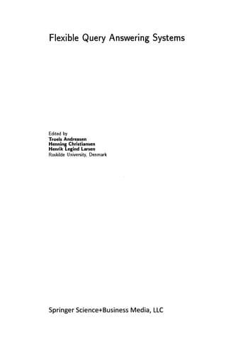 Flexible Query Answering Systems