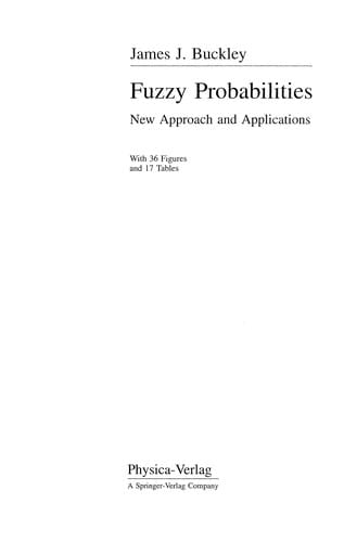 Fuzzy Probabilities: New Approach and Applications