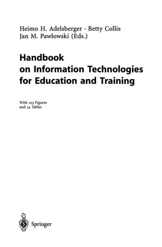 Handbook on Information Technologies for Education and Training