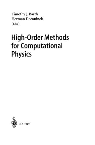High-Order Methods for Computational Physics