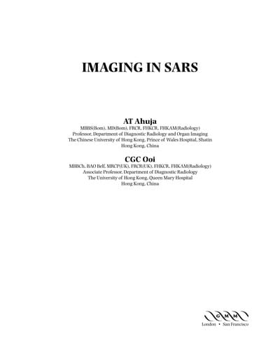 IMAGING IN SARS; ED. BY ANIL AHUJA.
