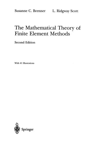 The Mathematical Theory of Finite Element Methods