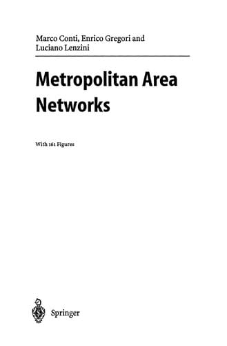Metropolitan Area Networks