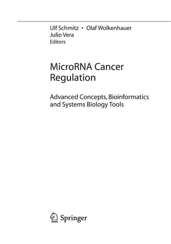 MicroRNA Cancer Regulation: Advanced Concepts, Bioinformatics and Systems Biology Tools