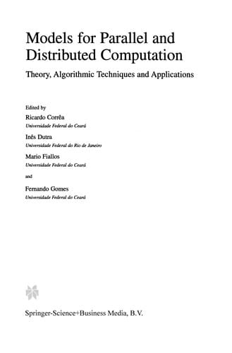 Models for parallel and distributed computation: theory, algorithmic techniques and applications
