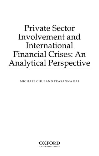 Private sector involvement and international financial crises: an analytical perspective