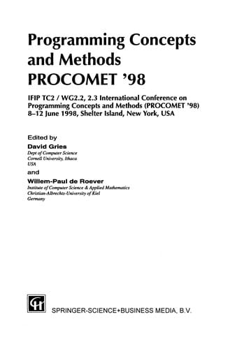 Programming Concepts and Methods PROCOMET '98: IFIP TC2