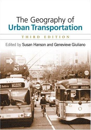 The Geography of Urban Transportation, Third Edition
