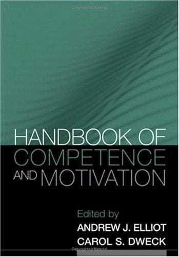 Handbook of competence and motivation