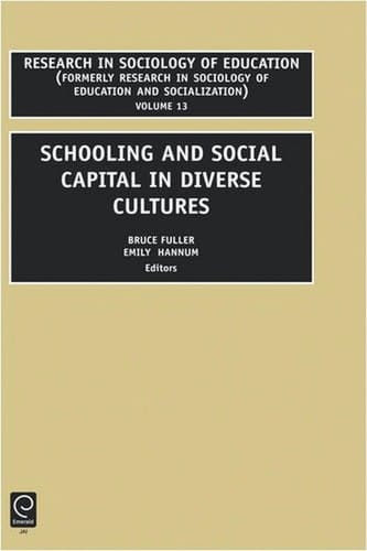 Schooling and social capital in diverse cultures