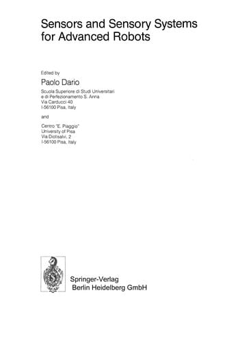 Sensors and Sensory Systems for Advanced Robots