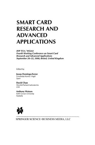 Smart Card Research and Advanced Applications: IFIP TC8