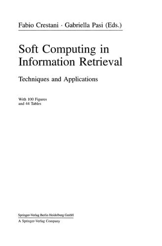 Soft Computing in Information Retrieval: Techniques and Applications