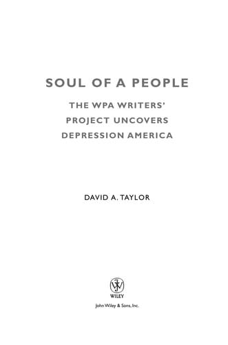 Soul of a people: the WPA writer's project uncovers depression America