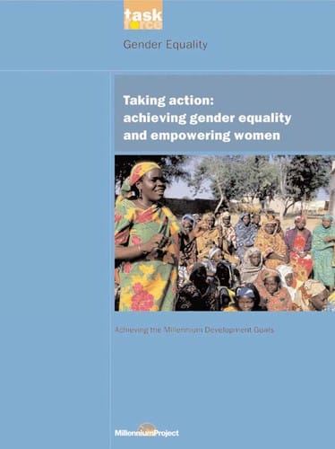 Taking action: achieving gender equality and empowering women