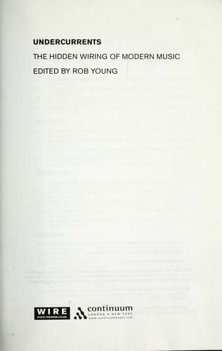 Undercurrents: the hidden wiring of modern music