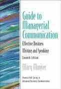 Guide to Managerial Communication (7th Edition) (Guide to Series in Business Communication)