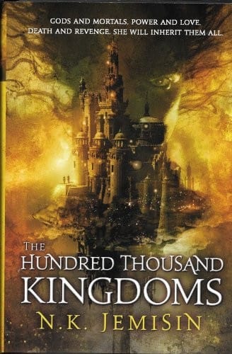 The Hundred Thousand Kingdoms