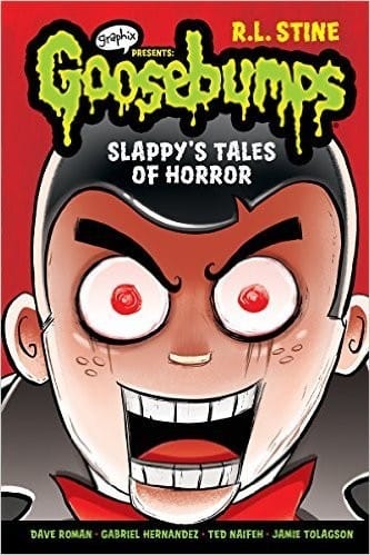 Slappy's Tales of Horror (Goosebumps Graphix) [Graphics Presents-graphic novel]